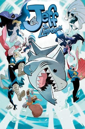 Cover image for Jeff the Land Shark: Friends and Rivals