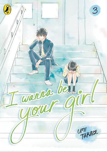 Cover image for I Wanna Be Your Girl Vol. 3