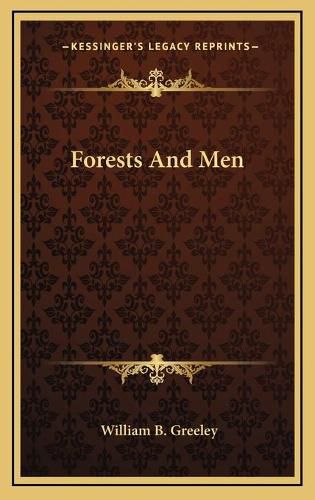 Forests and Men