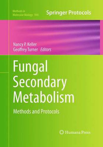 Cover image for Fungal Secondary Metabolism: Methods and Protocols