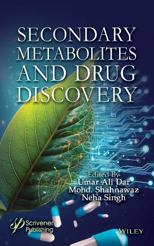 Cover image for Secondary Metabolites and Drug Discovery