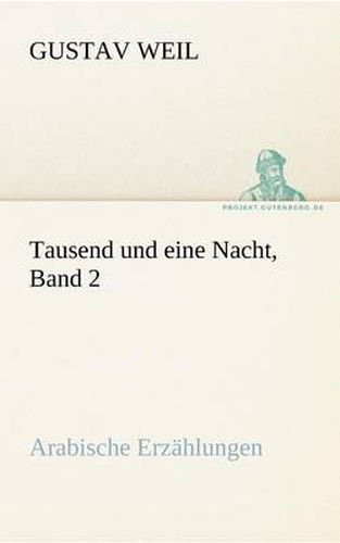 Cover image for Tausend Und Eine Nacht, Band 2