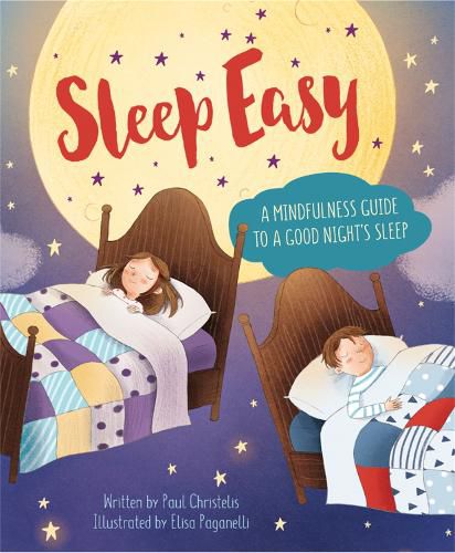 Cover image for Mindful Me: Sleep Easy: A Mindfulness Guide to Getting a Good Night's Sleep