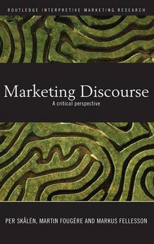 Cover image for Marketing Discourse: A Critical Perspective