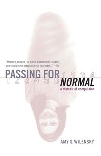 Cover image for Passing for Normal: A Memoir of Compulsion