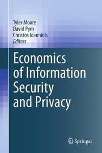 Cover image for Economics of Information Security and Privacy