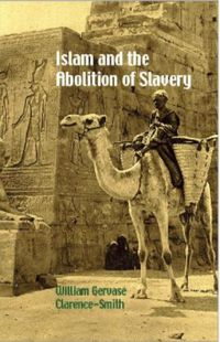 Cover image for Islam and the Abolition of Slavery