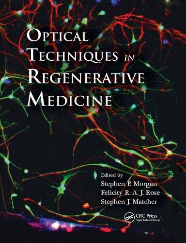 Optical Techniques in Regenerative Medicine