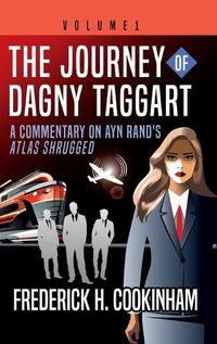 Cover image for The Journey of Dagny Taggart