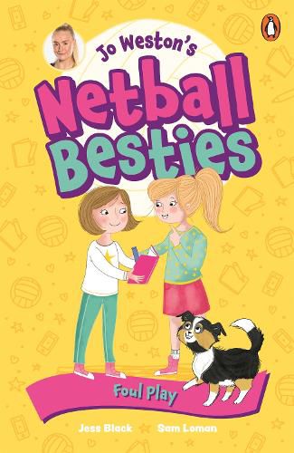 Cover image for Jo Weston's Netball Besties 2: Foul Play