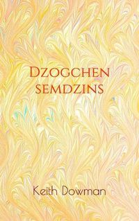 Cover image for Dzogchen Semdzins