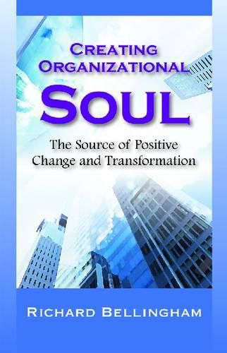 Cover image for Creating Organizational Soul