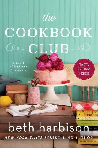 Cover image for The Cookbook Club: A Novel of Food and Friendship