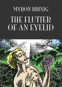 Cover image for The Flutter of an Eyelid