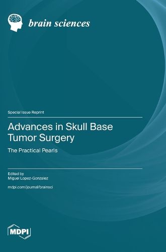 Cover image for Advances in Skull Base Tumor Surgery