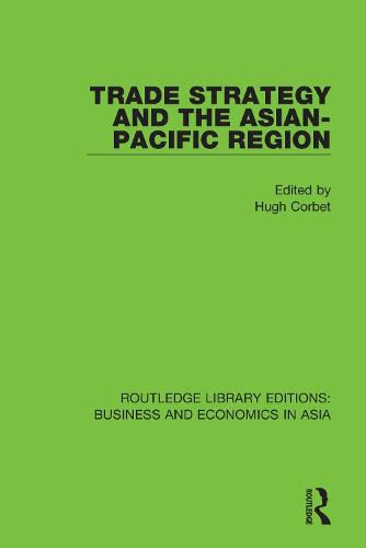 Cover image for Trade Strategy and the Asian-Pacific Region