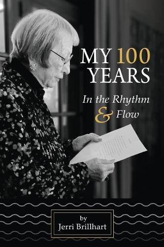 Cover image for My 100 years in the Rhythm & Flow