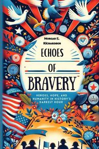 Cover image for Echoes of Bravery
