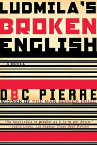 Cover image for Ludmila's Broken English: A Novel