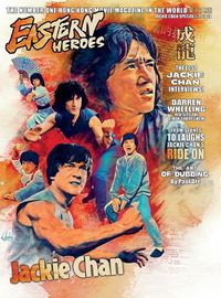 Cover image for Eastern Heroes Vol No2 Issue No 1 Jackie Chan Special Collectors Edition Hardback Edition