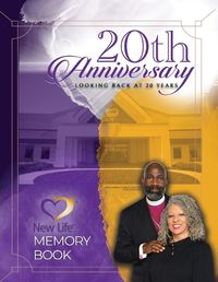 Cover image for New Life 20 Years of Changing Lives Memory Book