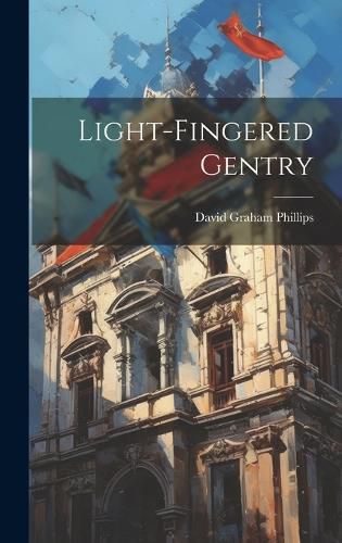 Cover image for Light-Fingered Gentry