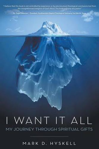 Cover image for I Want It All: My Journey Through Spiritual Gifts