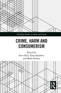 Cover image for Crime, Harm and Consumerism