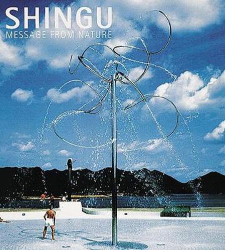 Cover image for Shingu: Message from Nature