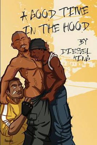 Cover image for A Good Time in the Hood