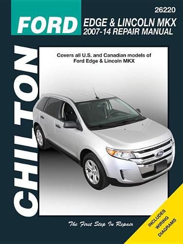 Ford Edge & Lincoln MKX (Chilton): 2007-2014