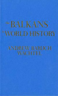 Cover image for The Balkans in World History