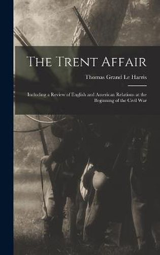 Cover image for The Trent Affair