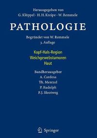 Cover image for Pathologie: Kopf-Hals-Region, Weichgewebstumoren, Haut