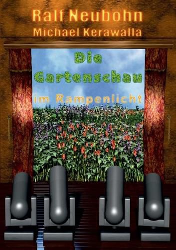 Cover image for Die Gartenschau im Rampenlicht