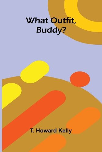 Cover image for What Outfit, Buddy?