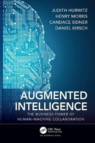 Cover image for Augmented Intelligence: The Business Power of Human-Machine Collaboration