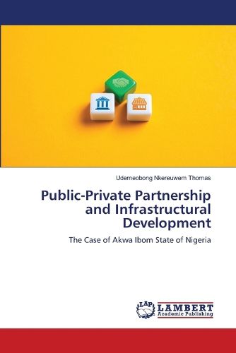 Cover image for Public-Private Partnership and Infrastructural Development
