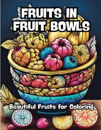 Cover image for Fruits in Fruit Bowls