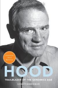 Cover image for Hood: Trailblazer of the Genomics Age