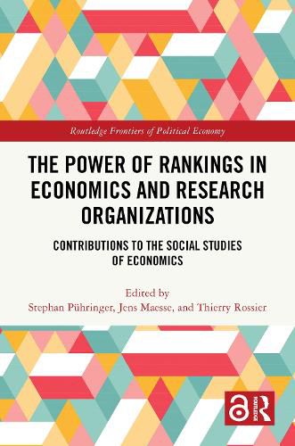 Cover image for The Power of Rankings in Economics and Research Organizations