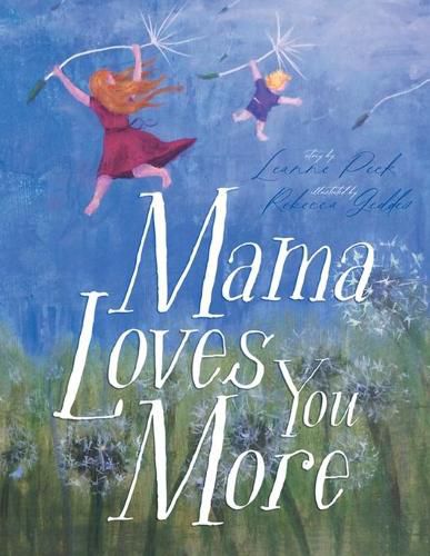 Cover image for Mama Loves You More