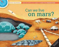 Cover image for Can We Live on Mars?