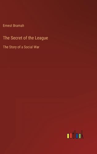 Cover image for The Secret of the League
