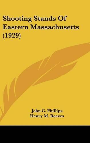 Shooting Stands of Eastern Massachusetts (1929)