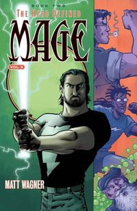 Cover image for Mage Book Two: The Hero Defined Part One (Volume 3)