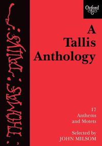 Cover image for A Tallis Anthology