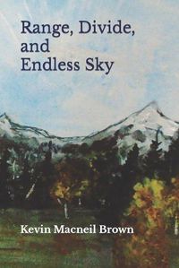Cover image for Range, Divide, and Endless Sky
