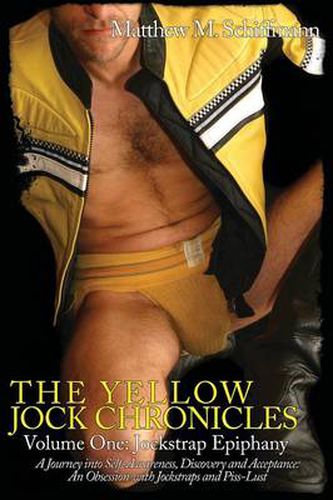 Cover image for The Yellow Jock Chronicles: Jockstrap Epiphany