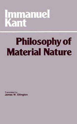 Cover image for Philosophy of Material Nature: Metaphysical Foundations of Natural Science and Prolegomena